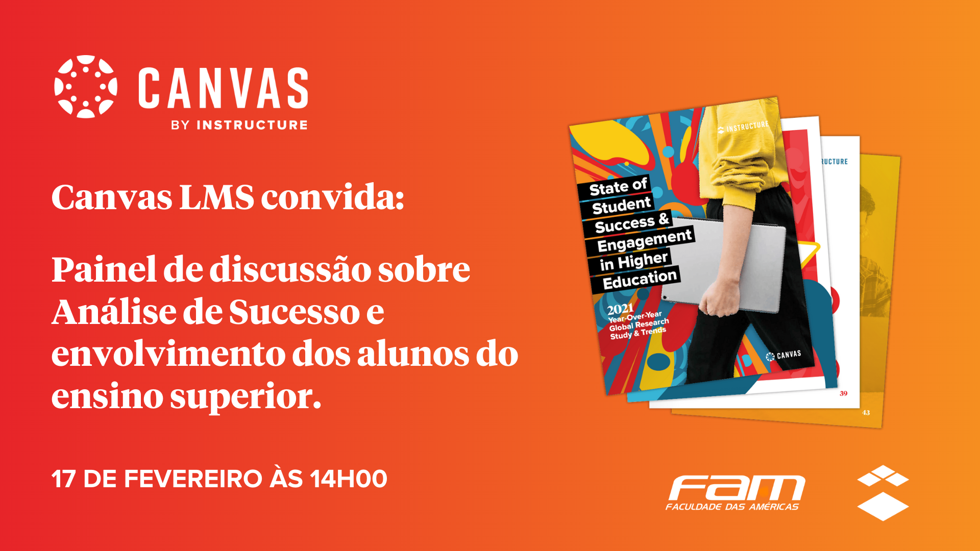 FAM e Canvas apresentam Análise de Sucesso e envolvimento dos alunos